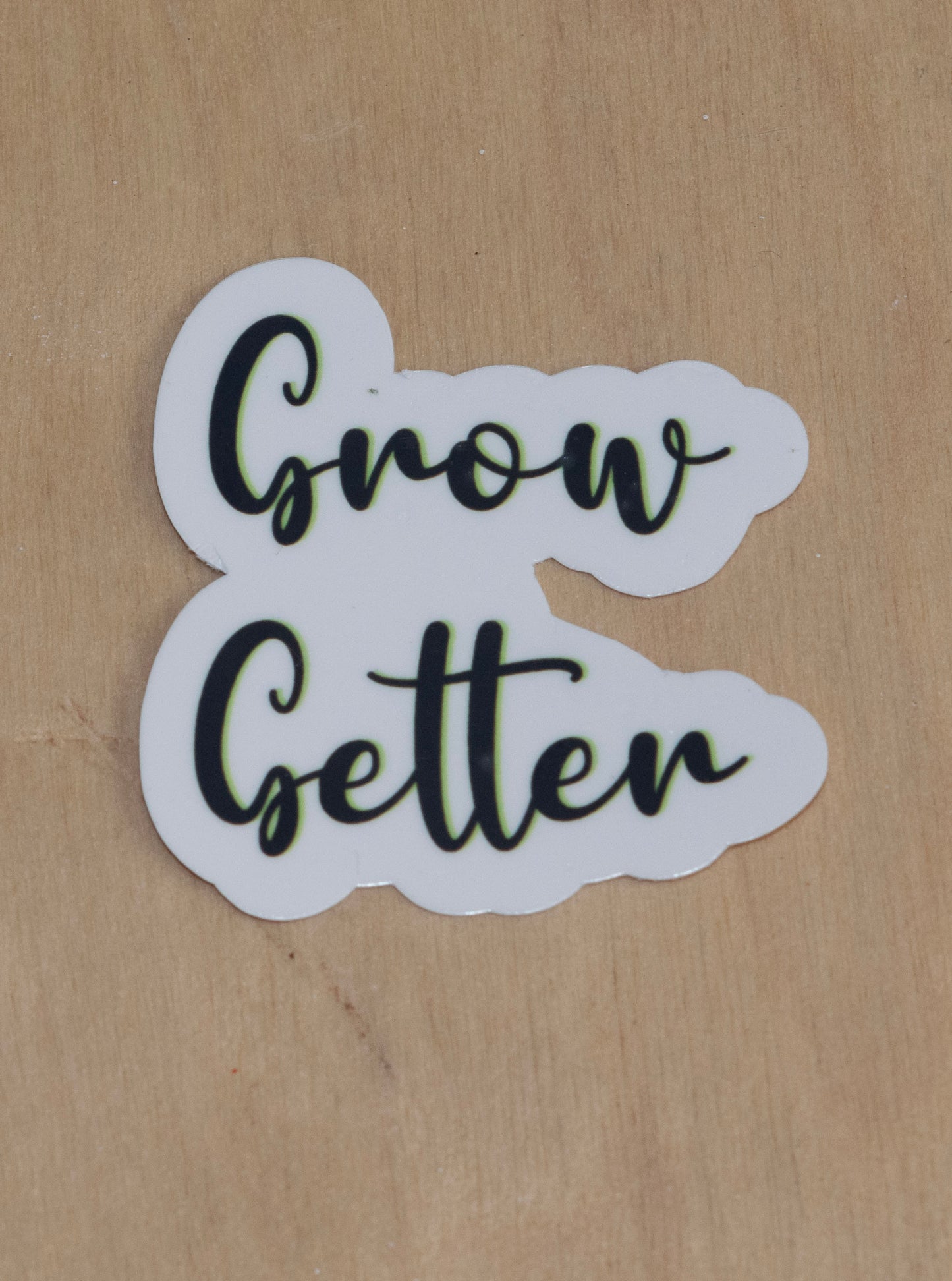 Grow Getter Sticker